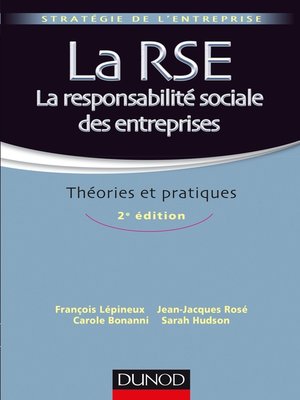 cover image of La RSE--La responsabilité sociale des entreprises--2e éd.